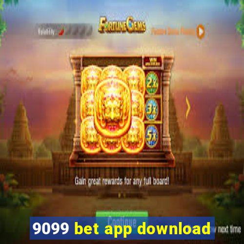 9099 bet app download