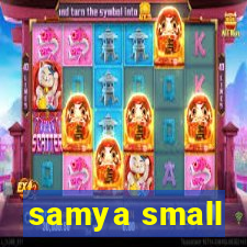 samya small