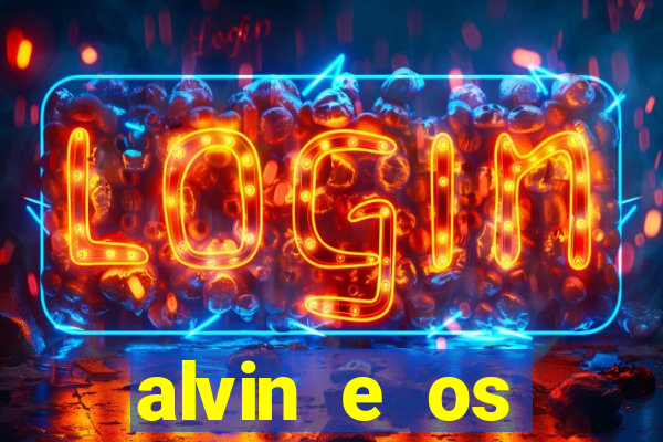 alvin e os esquilos 3 filme completo dublado download