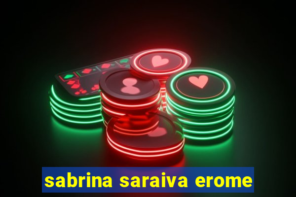 sabrina saraiva erome