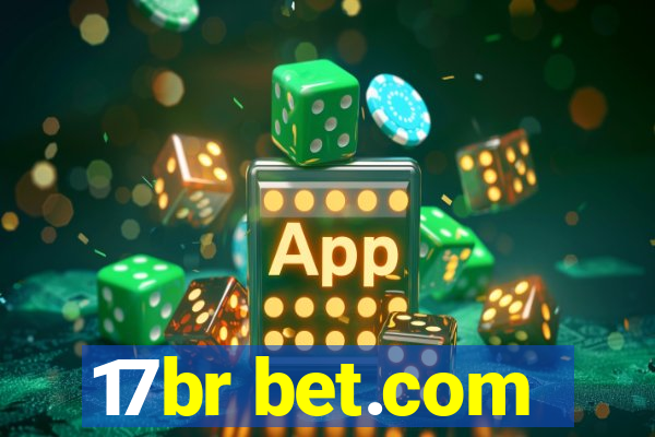 17br bet.com