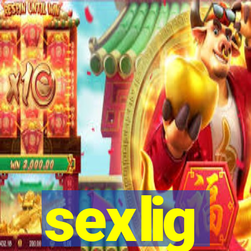 sexlig