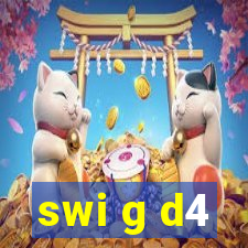 swi g d4