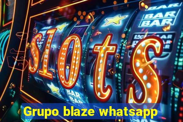 Grupo blaze whatsapp