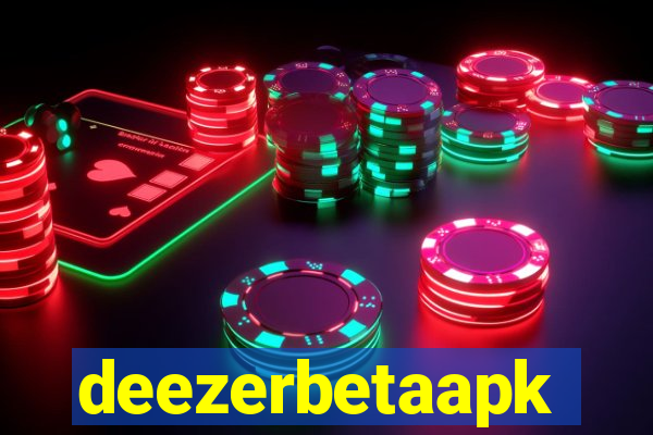 deezerbetaapk