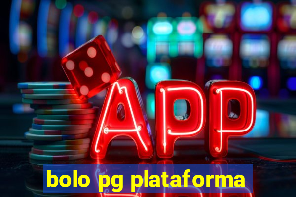 bolo pg plataforma