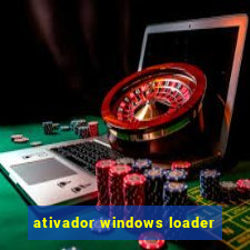 ativador windows loader