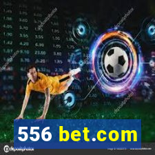 556 bet.com