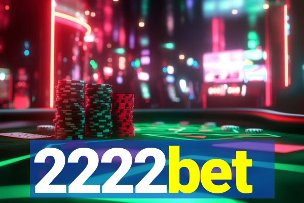 2222bet