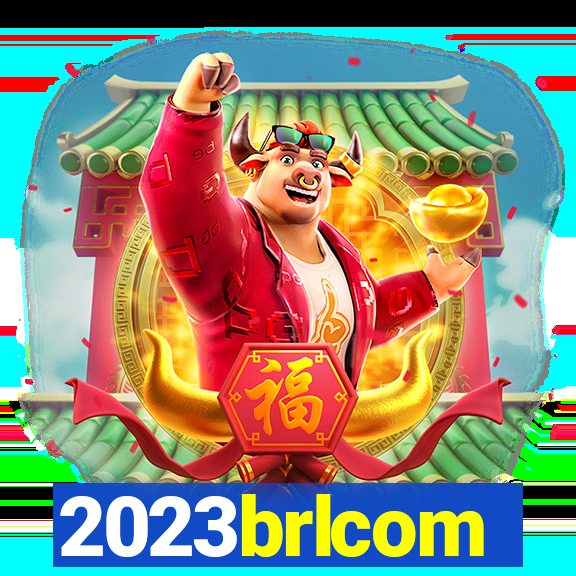 2023brlcom