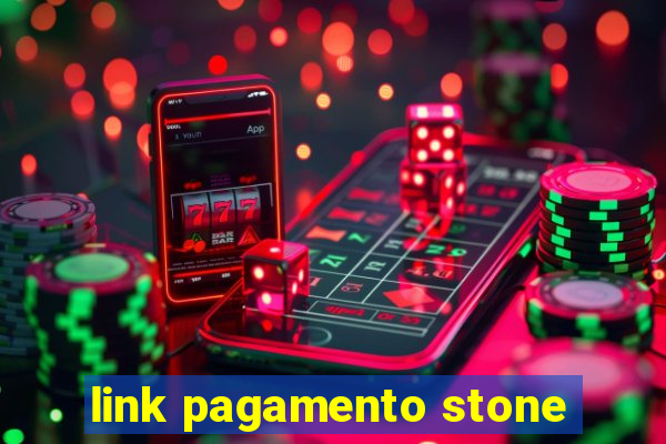 link pagamento stone