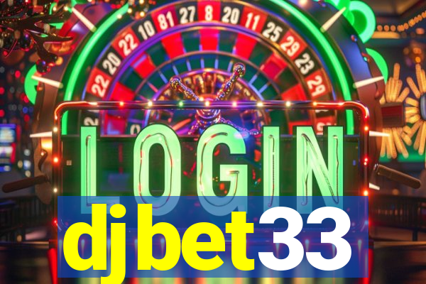 djbet33