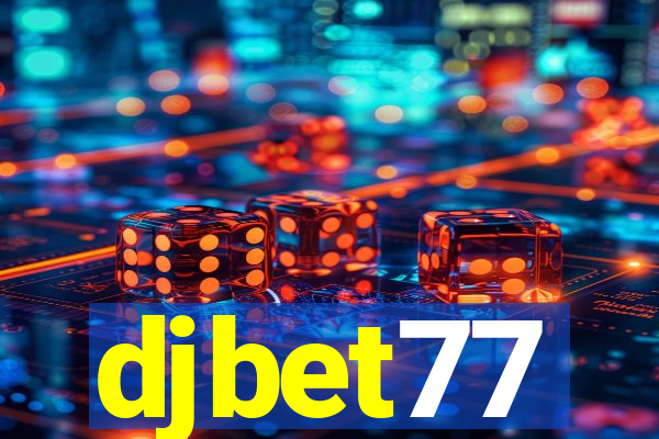 djbet77