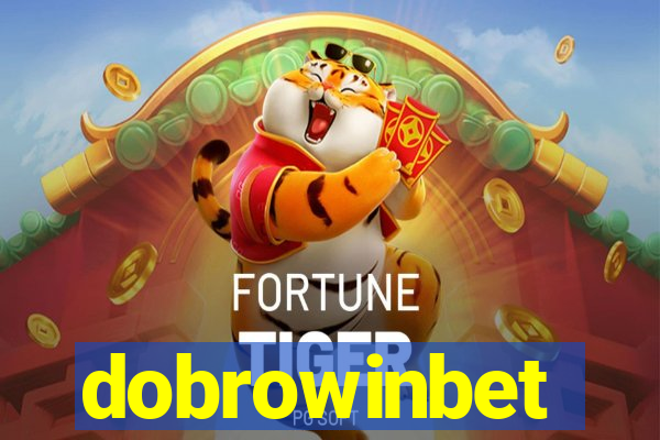 dobrowinbet