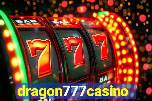 dragon777casino