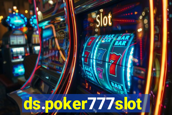 ds.poker777slots.com