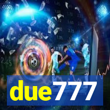 due777