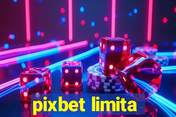 pixbet limita