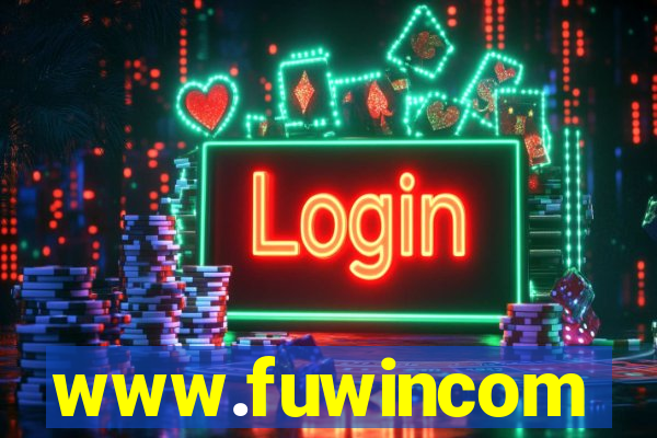 www.fuwincom