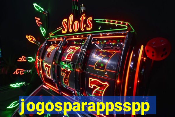 jogosparappsspp