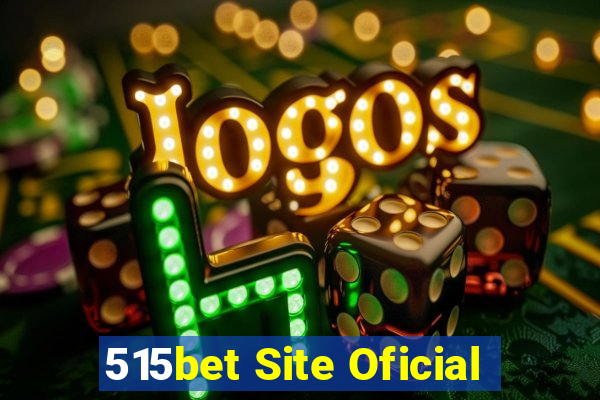 515bet Site Oficial