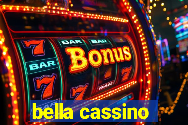 bella cassino