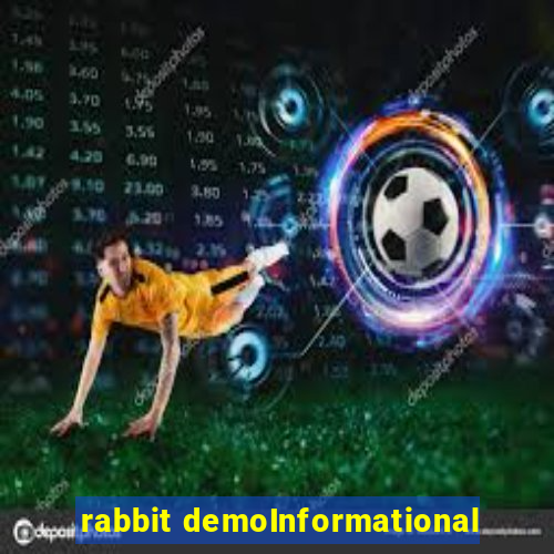 rabbit demoInformational