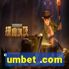 umbet .com