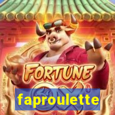 faproulette