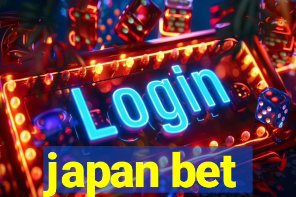 japan bet