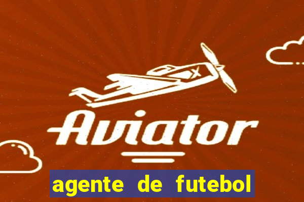 agente de futebol dinheiro infinito