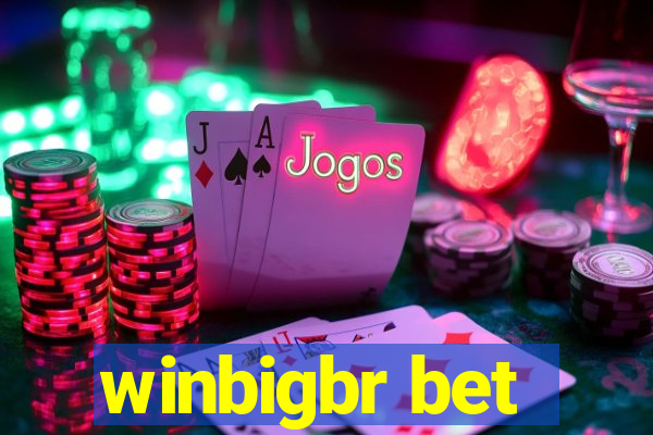 winbigbr bet