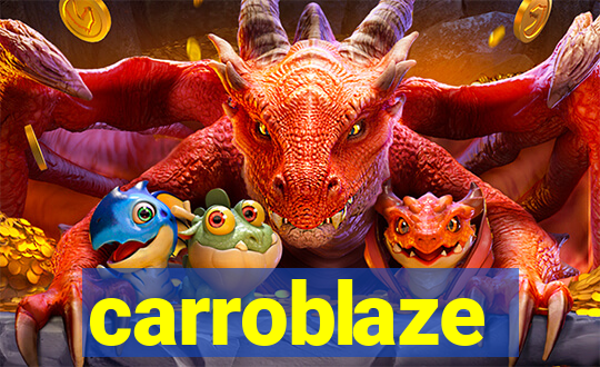 carroblaze