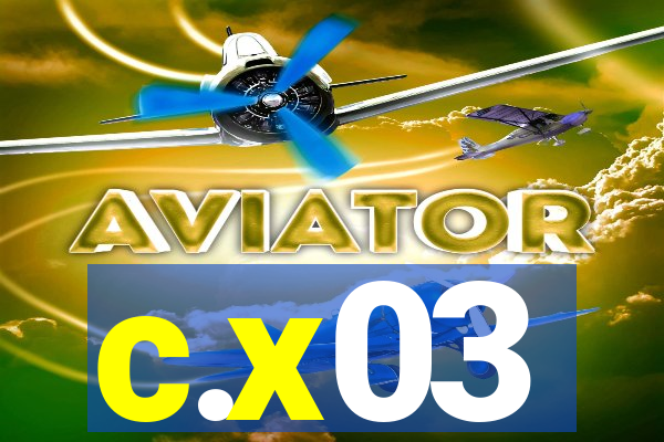 c.x03