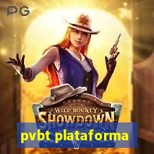 pvbt plataforma