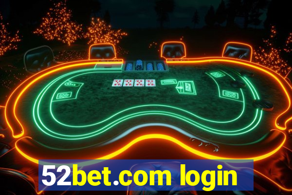 52bet.com login