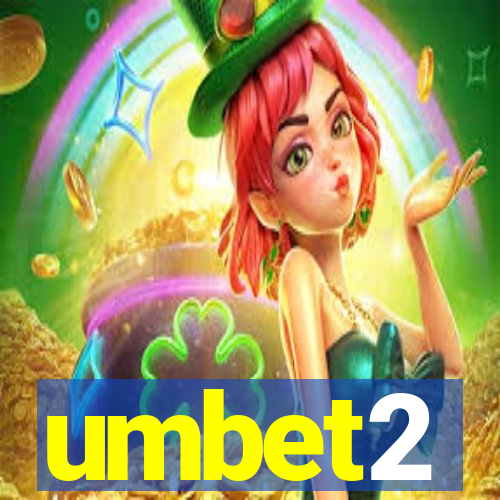 umbet2