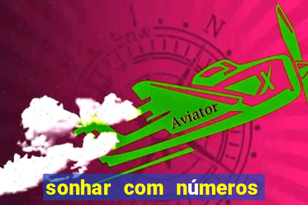 sonhar com números no mundo espiritual