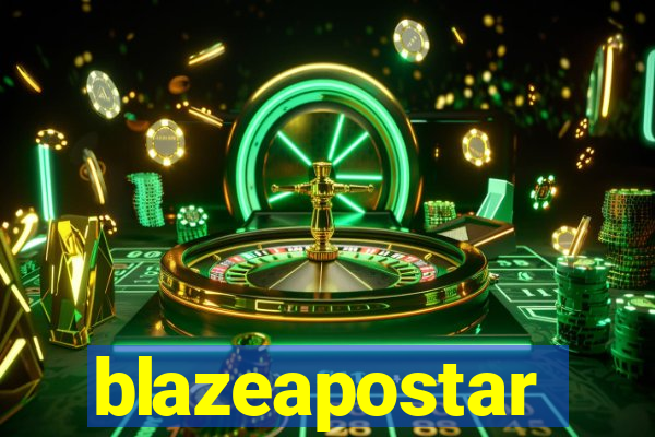 blazeapostar