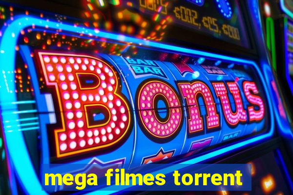 mega filmes torrent