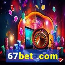 67bet .com