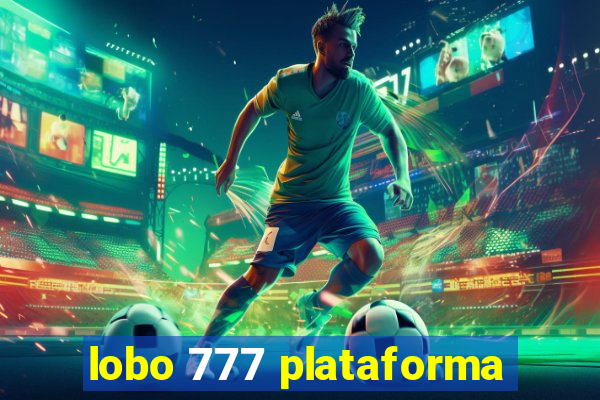 lobo 777 plataforma