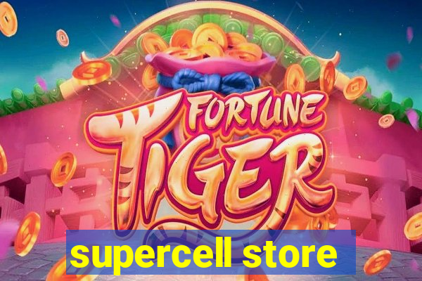 supercell store