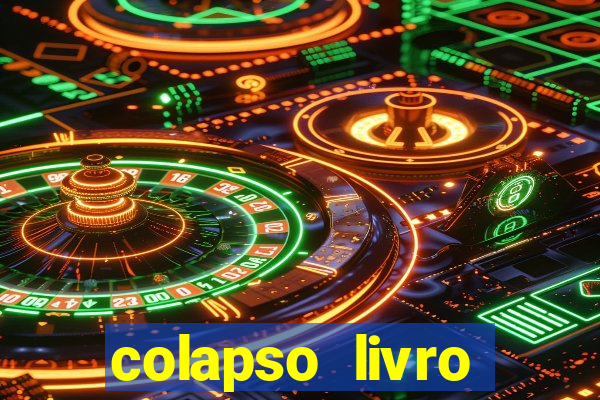 colapso livro darkside darkside books pdf