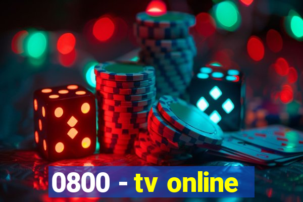 0800 - tv online