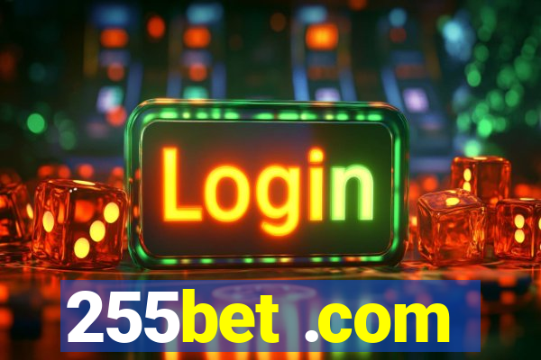 255bet .com