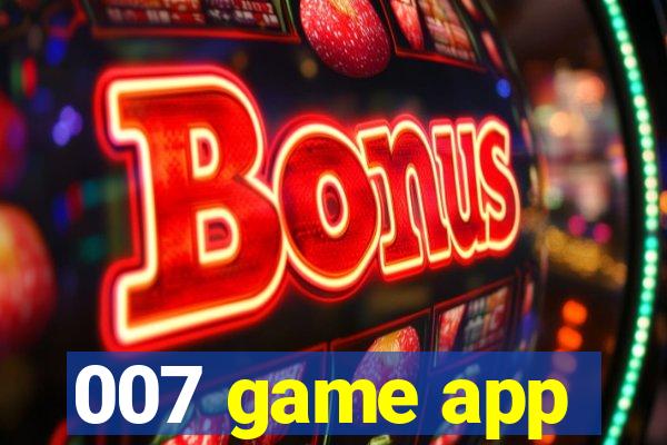 007 game app