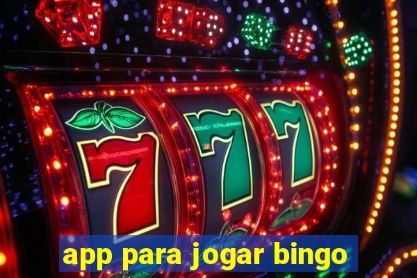 app para jogar bingo