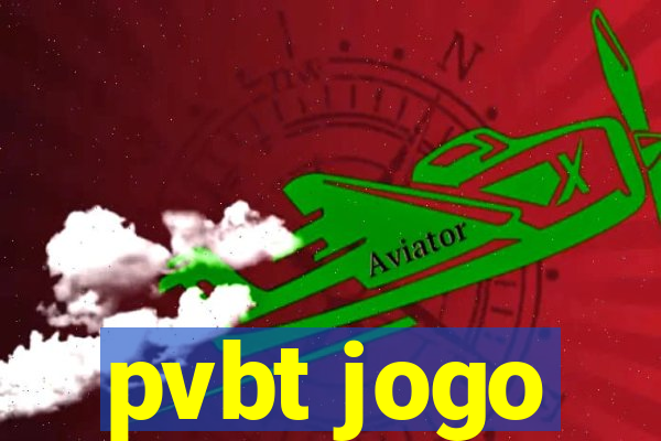 pvbt jogo