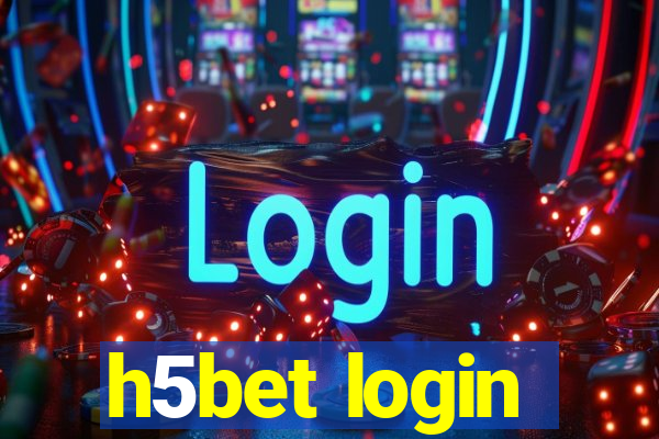 h5bet login